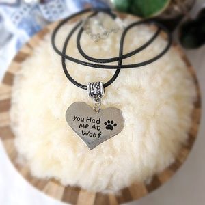 You Had Me At Woof Dog Mom Paw Necklace